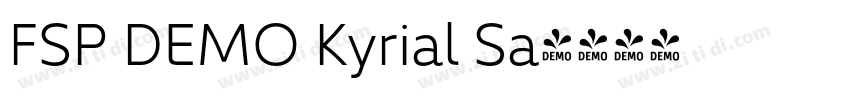 FSP DEMO Kyrial Sa字体转换 FSP DEMO Kyrial Sa字体转换